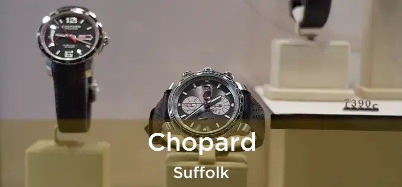  Chopard Suffolk