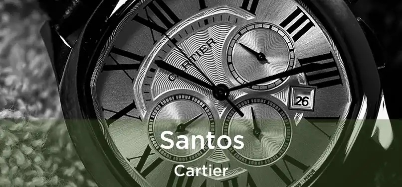  Santos Cartier