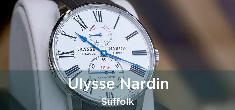  Ulysse Nardin Suffolk